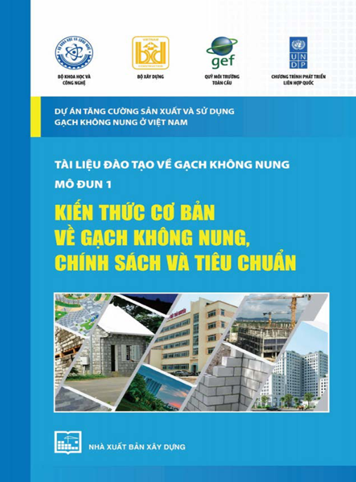 Tài Liệu Số Tài Liệu Đào Tạo Về Gạch Không Nung Mô Đun 1 – Kiến Thức Cơ Bản Về Gạch Không Nung Chính Sách Và Tiêu Chuẩn