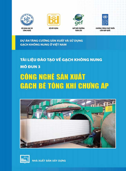 Tài Liệu Số Tài Liệu Đào Tạo Về Gạch Không Nung Mô Đun 3 – Công Nghệ Sản Xuất Gạch Bê Tông Khí Chưng Áp