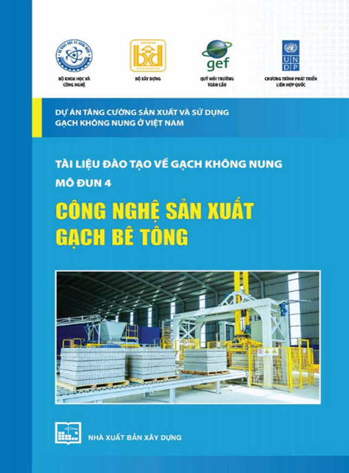 Tài Liệu Số Tài Liệu Đào Tạo Về Gạch Không Nung Mô Đun 4 – Công Nghệ Sản Xuất Gạch Bê Tông