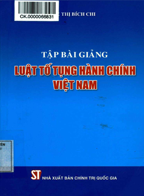 Tài Liệu Số Tập Bài Giảng Luật Tố Tụng Hành Chính Việt Nam