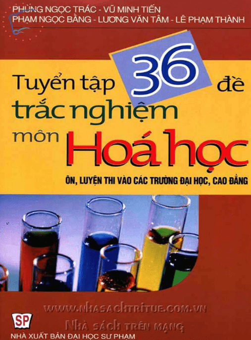 Tuyển Tập 36 Đề Trắc Nghiệm Môn Hóa Học – Tài Liệu Học Tập Ebooks PDF