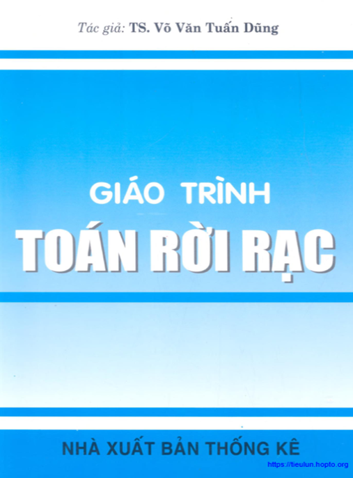 Tài Liệu Số Giáo Trình Toán Rời Rạc