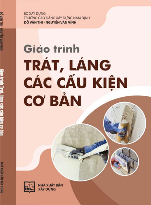 Tài Liệu Số Giáo Trình Trát, Láng Các Cấu Kiện Cơ Bản